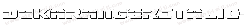 DekarangerItalic-G2Gm字体转换