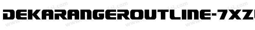 DekarangerOutline-7xZw字体转换