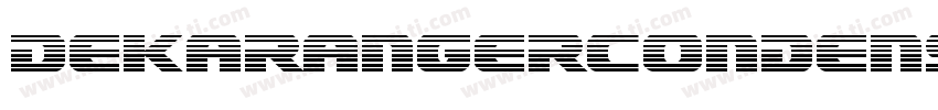 DekarangerCondensed-r6R8字体转换