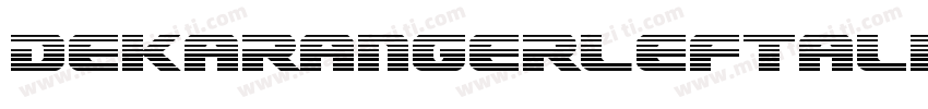 DekarangerLeftalic-jzpl字体转换
