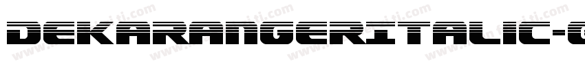 DekarangerItalic-G2Gm字体转换