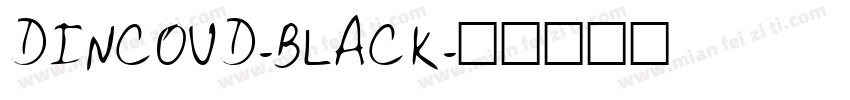 DINCOUD-BLACK字体转换