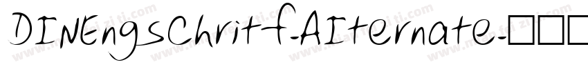 DINEngschritf-AIternate字体转换