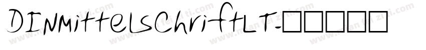 DINMittelschriftLT字体转换