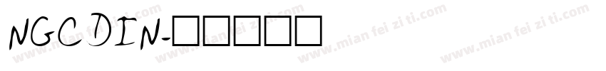 NGCDIN字体转换