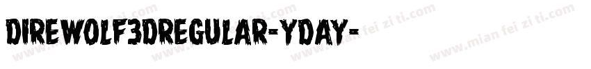 DireWolf3DRegular-ydAY字体转换