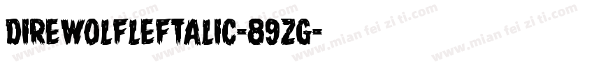 DireWolfLeftalic-89zg字体转换