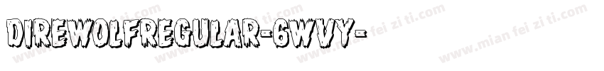 DireWolfRegular-6WvY字体转换