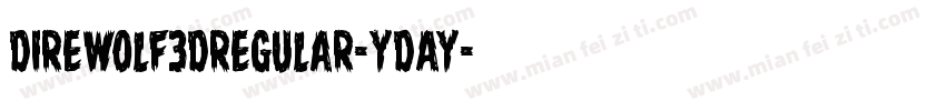 DireWolf3DRegular-ydAY字体转换