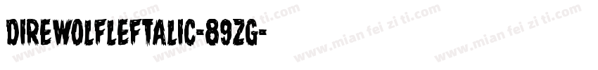 DireWolfLeftalic-89zg字体转换