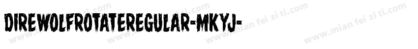 DireWolfRotateRegular-MKyJ字体转换