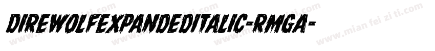 DireWolfExpandedItalic-RmgA字体转换