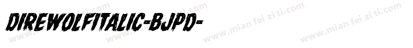 DireWolfItalic-BJpd字体转换
