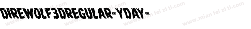 DireWolf3DRegular-ydAY字体转换