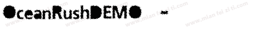OceanRushDEMO字体字体转换