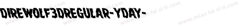 DireWolf3DRegular-ydAY字体转换