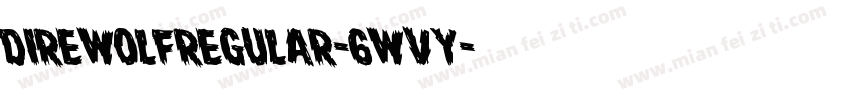 DireWolfRegular-6WvY字体转换