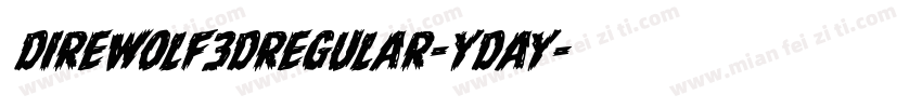 DireWolf3DRegular-ydAY字体转换