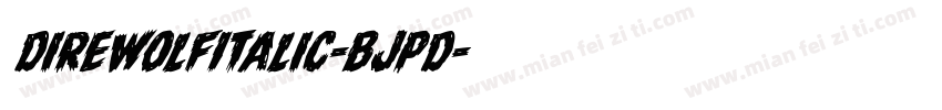 DireWolfItalic-BJpd字体转换