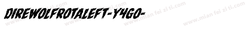 DireWolfRotaleft-Y4gO字体转换