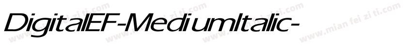 DigitalEF-MediumItalic字体转换