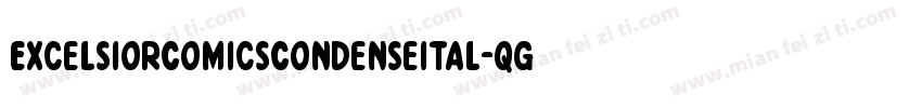 ExcelsiorComicsCondenseItal-qgG1字体转换