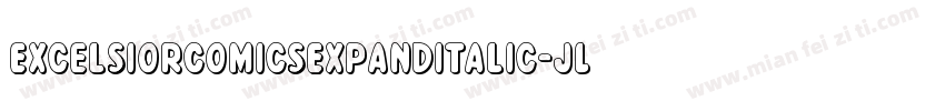 ExcelsiorComicsExpandItalic-JL5m字体转换