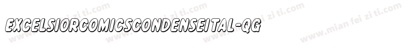 ExcelsiorComicsCondenseItal-qgG1字体转换
