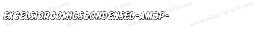 ExcelsiorComicsCondensed-AM3p字体转换