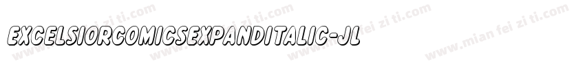 ExcelsiorComicsExpandItalic-JL5m字体转换