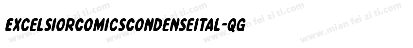 ExcelsiorComicsCondenseItal-qgG1字体转换
