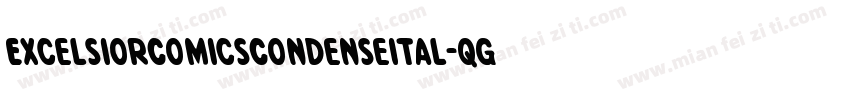 ExcelsiorComicsCondenseItal-qgG1字体转换
