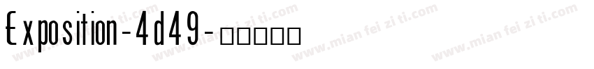 Exposition-4d49字体转换