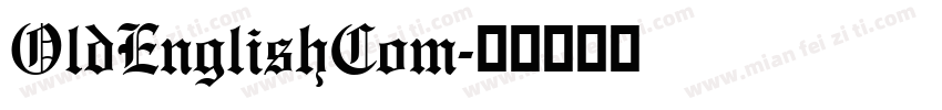 OldEnglishCom字体转换
