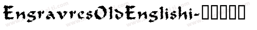 EngravresOldEnglishi字体转换