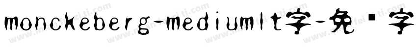 monckeberg-mediumlt字字体转换