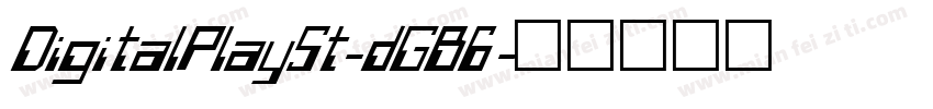 DigitalPlaySt-dGB6字体转换