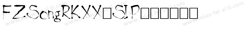 FZSongRKXX_SIP字体转换