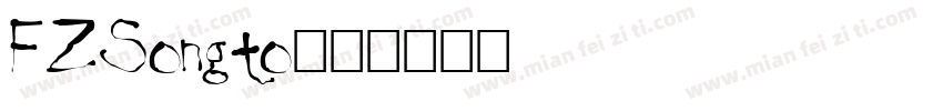 FZSongto字体转换