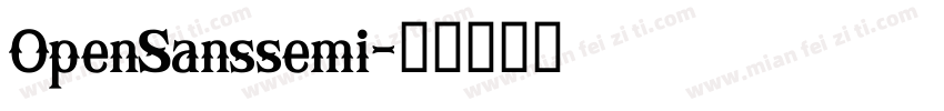 OpenSanssemi字体转换