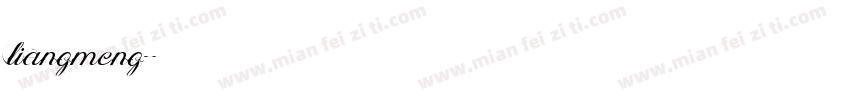 liangmeng字体转换