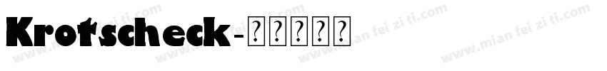 Krotscheck字体转换