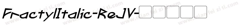 FractylItalic-ReJV字体转换