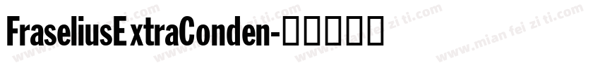 FraseliusExtraConden字体转换