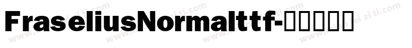 FraseliusNormalttf字体转换
