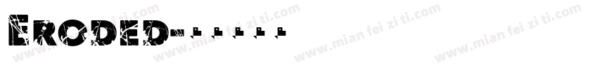 Eroded字体转换