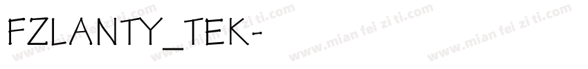 FZLANTY_TEK字体转换