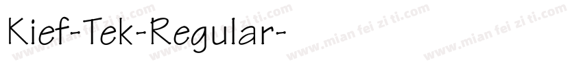 Kief-Tek-Regular字体转换