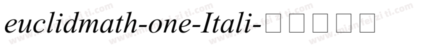 euclidmath-one-Itali字体转换
