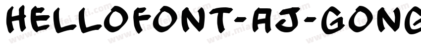 HelloFont-AJ-GongLuT字体转换